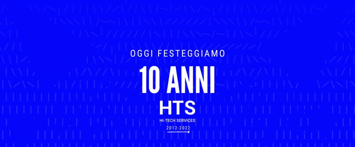 Today HTS turns 10 years old!